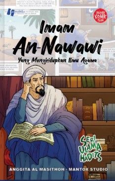 Imam An-Nawawi: Yang Menghidupkan Ilmu Agama