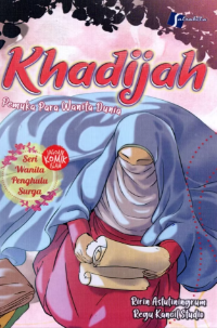 Khadijah: Pemuka Para Wanita Dunia