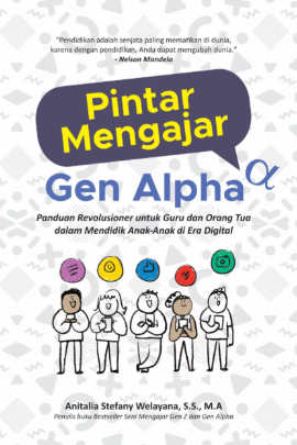 Pintar Mengajar Gen Alpha