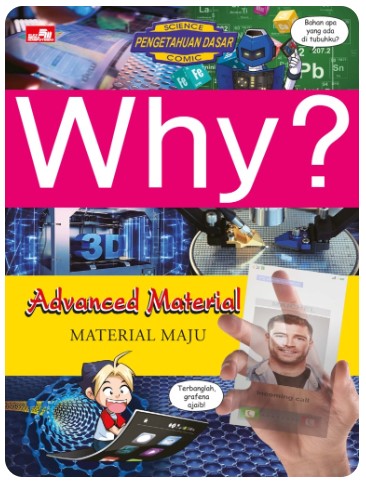 Why? Advanced Material - Material Maju
