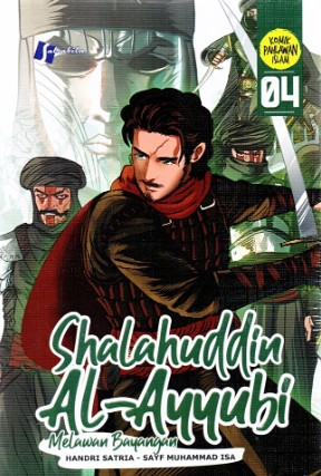 Shalahuddin Al-Ayyubi 04: Melawan Bayangan