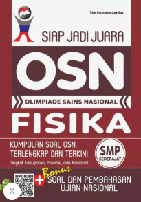 Siap Jadi Juara Olimpiade Sains Nasional Fisika SMP