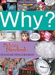 Why? Sctence Standards - Standar Pengukuran