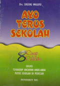 Ayo Terus Sekolah