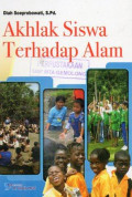 Akhlak Siswa Terhadap Alam