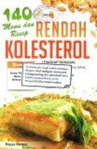 140 Menu dan Resep Rendah Kolesterol