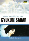 Betapa Menakjubkannya Syukur dan Sabar