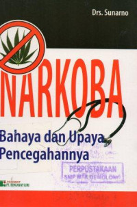 Narkoba: Bahaya dan Upaya Mencegahnya
