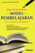 Ragam Pengembangan Model Pembelajaran untuk Meningkatkan Profesionalitas Guru