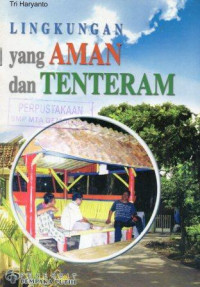 Lingkungan yang Aman dan Tenteram