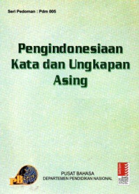 Pengindonesiaan Kata dan Ungkapan Asing