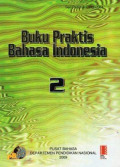 Buku Praktis Bahasa Indonesia Jilid 2