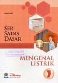 Seri Sains Dasar 7: Mengenal listrik