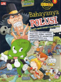 Bahayanya Polusi