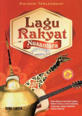 Koleksi Terlengkap Lagu Rakyat Nusantara
