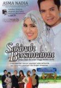 Sakinah Bersamamu: Belajar Bijak Berumah Tangga Melalui Cerita