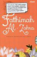 Fathimah Az-Zahra: Pemimpin Perempuan Ahli Surga