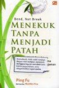 Menekuk Tanpa Menjadi Patah