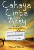 Cahaya Cinta dari Arsy: Hanya Allah Mutlak Milik-Nya