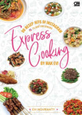 90 Resep Hits di Instagram: Express Cooking By Mak Evi