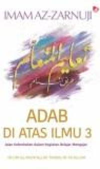 Adab di Atas Ilmu 3