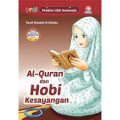 Al-Quran dan Hobi Kesayangan
