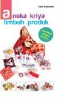 Aneka Kriya Limbah Produk Dipadukan dengan Korsase