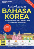 Auto-Lancar Bahasa Korea: Latihan Mandiri Tata Bahasa dan Percakapan Sehari-hari