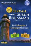Berkah Shalat Subuh Berjamaah