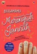 Bersamamu Merengkuh Jannah