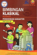 Bimbingan Klasikal Nuansa Pendidikan Karakter SMP Kelas IX