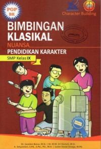Bimbingan Klasikal Nuansa Pendidikan Karakter SMP Kelas IX