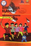 Bimbingan Klasikal Nuansa Pendidikan Karakter SMP Kelas VIII