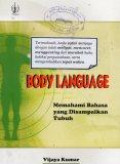 Body Language: Memahami Bahasa yang di Sampaikan Tubuh