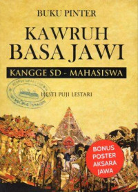 Buku Pinter Kawruh Basa Jawi Kangge SD-Mahasiswa