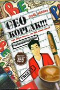 CEO Koplak!!!