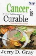 Cancer Is Curable