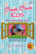 Cewek-Cewek Kos: Satu Rumah Seribu Cerita
