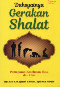 Dahsyatnya Gerakan Shalat