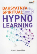 Dahsyatnya Spiritual Hypno Learning