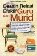 Desain Relasi Efektif Guru dan Murid