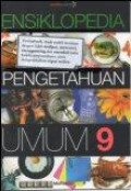 Ensiklopedia Pengetahuan Umum 9