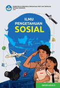 Ilmu Pengetahuan Sosial untuk SMP/MTs Kelas IX Kurikulum Merdeka