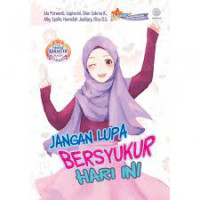 Jangan Lupa Bersyukur Hari Ini
