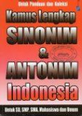 Kamus Lengkap Sinonim dan Antonim Indonesia