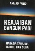 Keajaiban Bangun Pagi: Rahasia Tahajud, Subuh, dan Duha