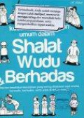 Kesalahan-Kesalahan Umum dalam Shalat, Wudu, dan Berhadas