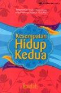 Kesempatan Hidup Kedua
