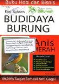 Kiat Sukses Budidaya Burung Anis Merah