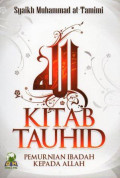 Kitab Tauhid: Kemurnian Ibadah Kepada Allah
